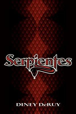 Serpientes - Diney DeRuy - cover