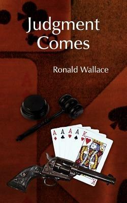 Judgment Comes - Ronald Wallace - cover