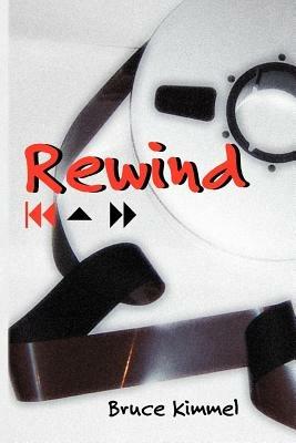 Rewind - Bruce Kimmel - cover