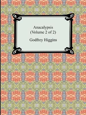 Anacalypsis (Volume 2 of 2) - Godfrey Higgins - cover