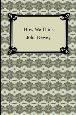 How We Think - John Dewey - cover