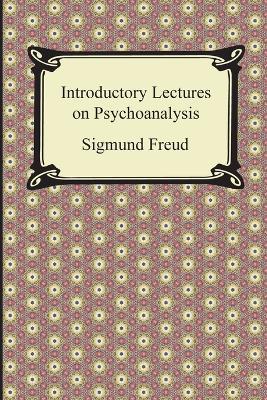Introductory Lectures on Psychoanalysis - Sigmund Freud - cover