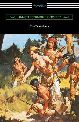 The Deerslayer - James Fenimore Cooper - cover
