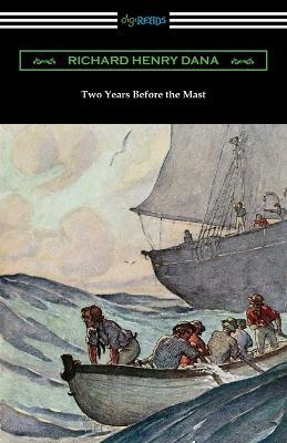 Two Years Before the Mast - Richard Henry Dana - cover