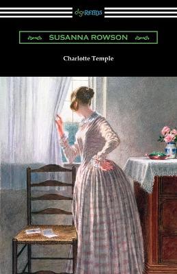 Charlotte Temple - Susanna Haswell Rowson - cover