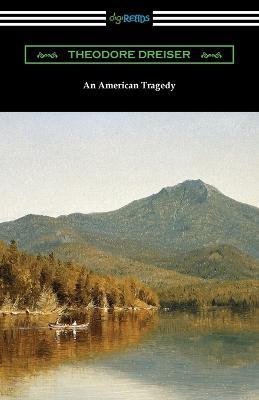 An American Tragedy - Theodore Dreiser - cover