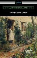 The Small House at Allington - Anthony Trollope - cover