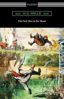 The First Men in the Moon - H G Wells - cover