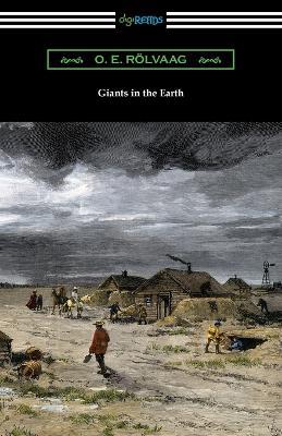 Giants in the Earth - O E Rolvaag - cover