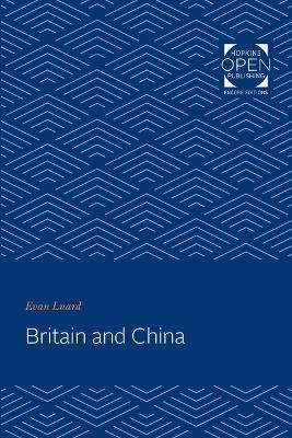Britain and China - Evan Luard - cover
