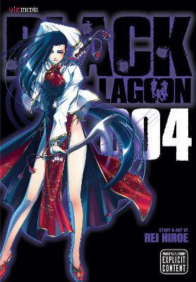 Black Lagoon, Vol. 4 - Rei Hiroe - cover