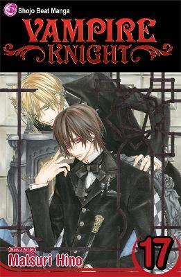 Vampire Knight, Vol. 17 - Matsuri Hino - cover