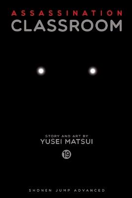 Assassination Classroom, Vol. 19 - Yusei Matsui - cover