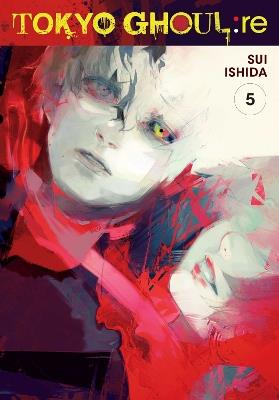 Tokyo Ghoul: re, Vol. 5 - Sui Ishida - cover