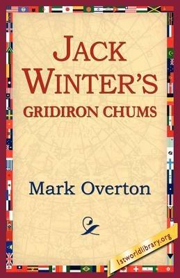 Jack Winters' Gridiron Chums - Mark Overton - cover