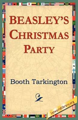 Beasley's Christmas Party - Booth Tarkington - cover