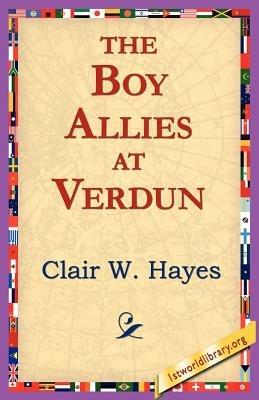 The Boy Allies at Verdun - Clair W Hayes - cover
