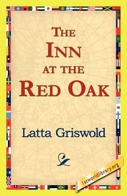 The Inn at the Red Oak - Latta Griswold - cover
