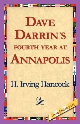Dave Darrin's Fourth Year at Annapolis - H Irving Hancock - cover