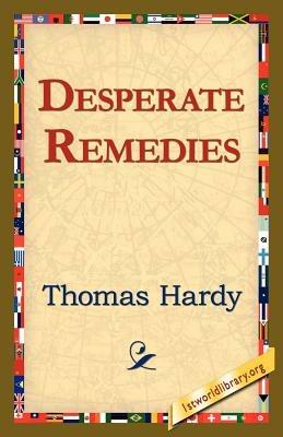 Desperate Remedies - Thomas Hardy - cover