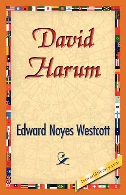 David Harum - Edward Noyes Westcott - cover