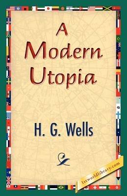 A Modern Utopia - H G Wells - cover