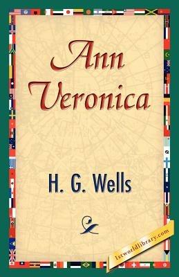 Ann Veronica - H G Wells - cover