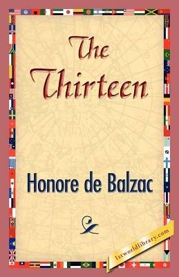 The Thirteen - Honore De Balzac - cover