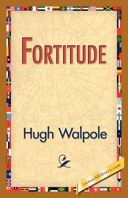 Fortitude - Hugh Walpole - cover