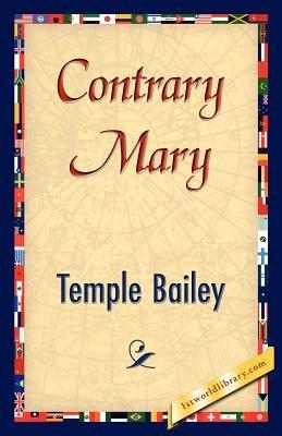 Contrary Mary - Temple Bailey - cover