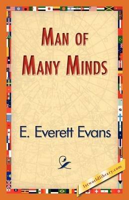Man of Many Minds - E Everett Evans - cover