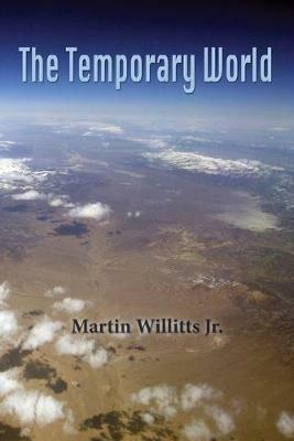 The Temporary World - Willits Martin - cover