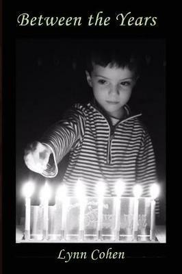 Between the Years - Lynn Cohen - cover