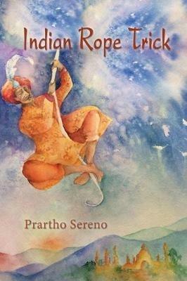 Indian Rope Trick - Prartho Sereno - cover