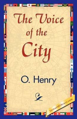 The Voice of the City - O'Henry - cover