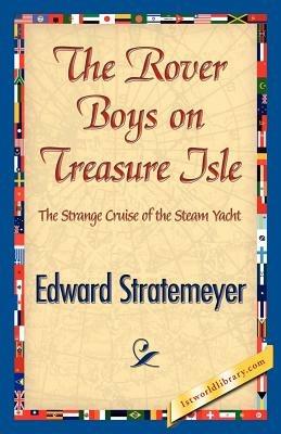 The Rover Boys on Treasure Isle - Edward Stratemeyer - cover