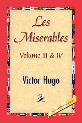 Les Miserables; Volume III & IV - Victor Hugo - cover