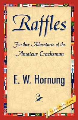 Raffles - Hornung E W Hornung,E W Hornung - cover