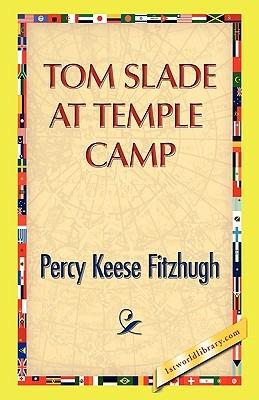 Tom Slade at Temple Camp - Percy K Fitzhugh - cover