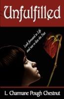 Unfulfilled - L Charmane Pough Chestnut - cover