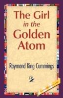 The Girl in the Golden Atom - Raymond King Cummings - cover