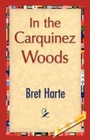 In the Carquinez Woods