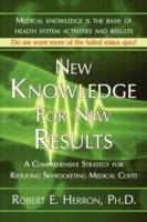 New Knowledge for New Results - Robert E Herron - cover