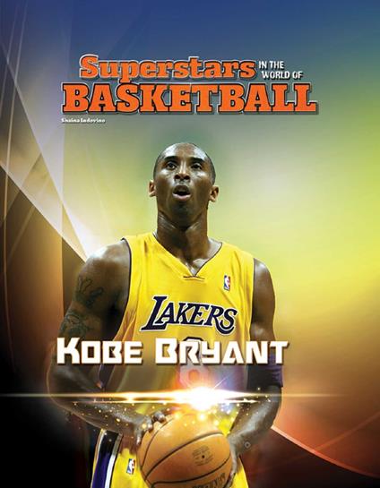 Kobe Bryant - Shaina Indovino - ebook