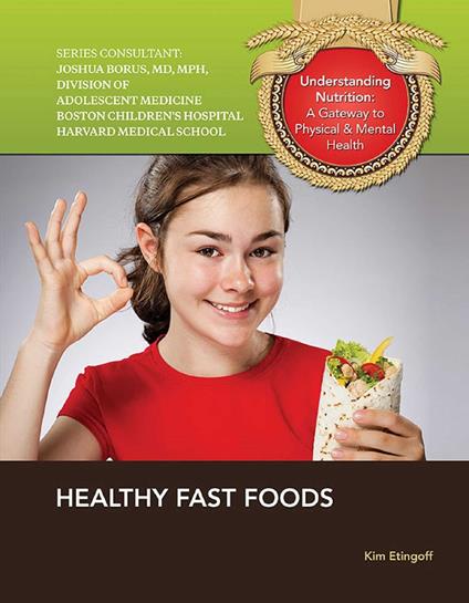 Healthy Fast Foods - Kim Etingoff - ebook