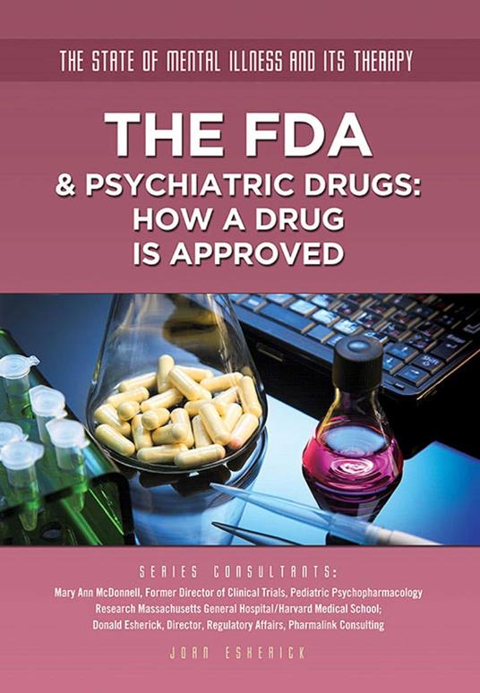The FDA & Psychiatric Drugs - JOAN ESHERICK - ebook