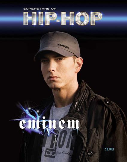 Eminem - Z.B Hill - ebook