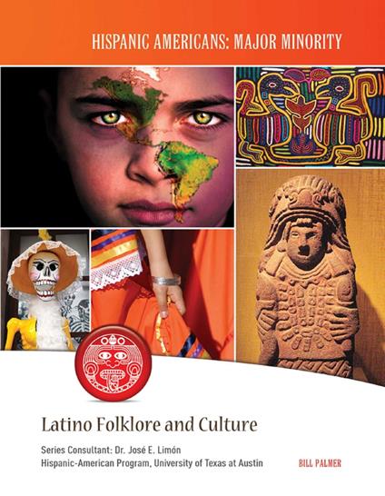 Latino Folklore and Culture - Bill Palmer - ebook