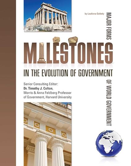 Milestones in the Evolution of Government - LeeAnne Gelletly - ebook
