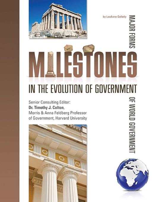 Milestones in the Evolution of Government - LeeAnne Gelletly - ebook